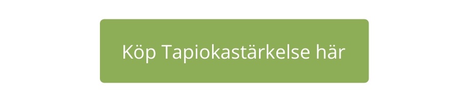 Knapp till att köpa tapiokastärkelse